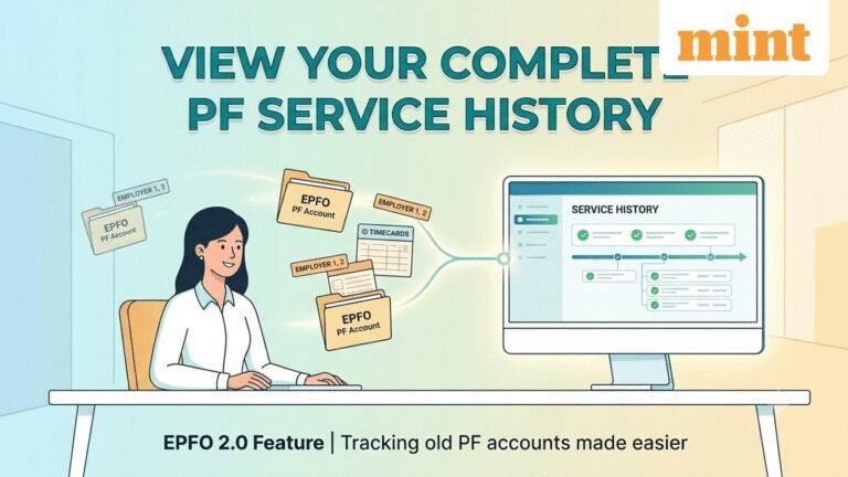 Lost track of an old PF account? EPFO’s new Service History feature can help, here’s how
