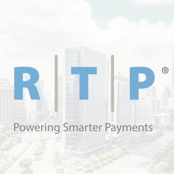 Use Case Evolution Is One Factor in RTP’s Instant Payments Growth – Digital Transactions