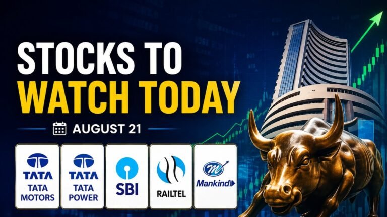 Stocks To Watch Today, August 21: SBI, RailTel, Mankind Pharma Manipal Hospital, Torrent Power & More In Focus