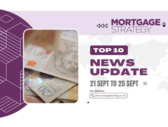Mortgage Strategy’s Top 10 Stories: 21 Sept to 25 Sept – Mortgage Strategy