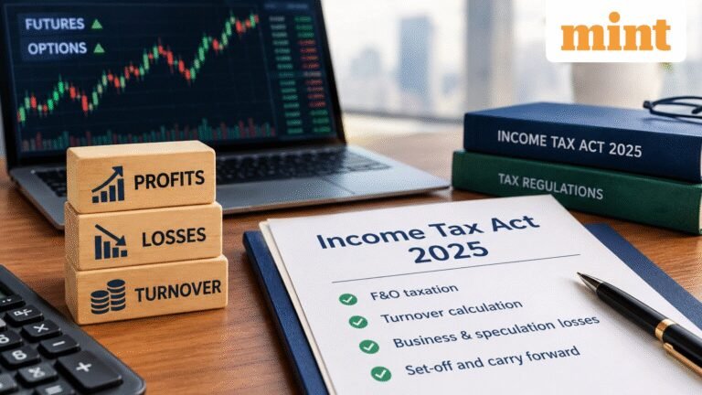 Income Tax Act 2025: Tax expert explains F&O rules and how to correctly set off and carry forward losses