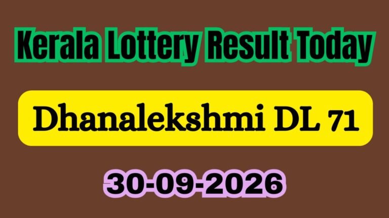 Dhanalekshmi DL 71 Results LIVE(30-09-2026): Kerala Lottery Result Today Announced; Check Rs. 1 Crore Winner