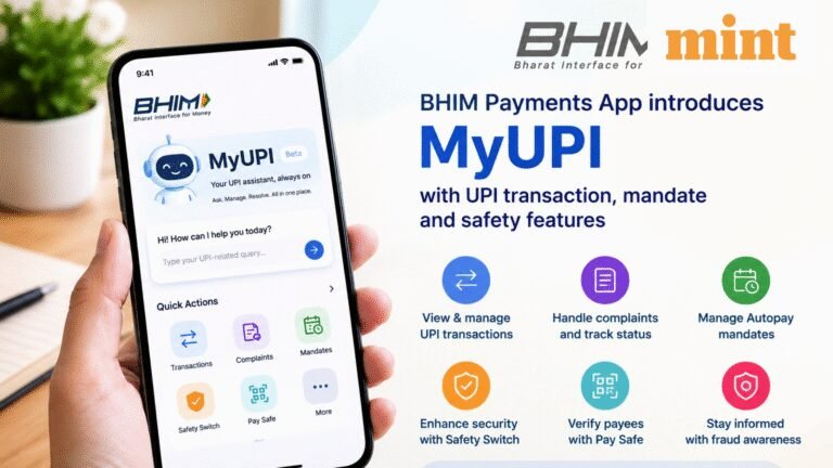 BHIM App rolls out MyUPI AI assistant for UPI support, mandate management and safety controls