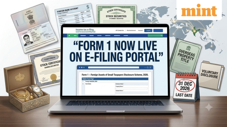 FAST-DS 2026: Form 1 live on income tax portal for foreign asset disclosure; check eligibility, filing process