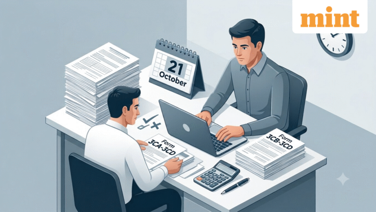 Tax audit due by 21 October: How to pick between Form 3CA and 3CB — and what to do if you filed the wrong one