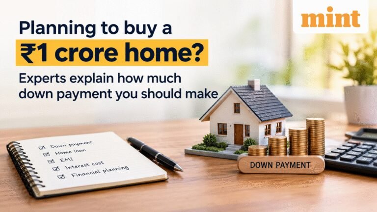 Planning to buy a ₹1 crore home? Experts explain why a 20% down payment is not always right
