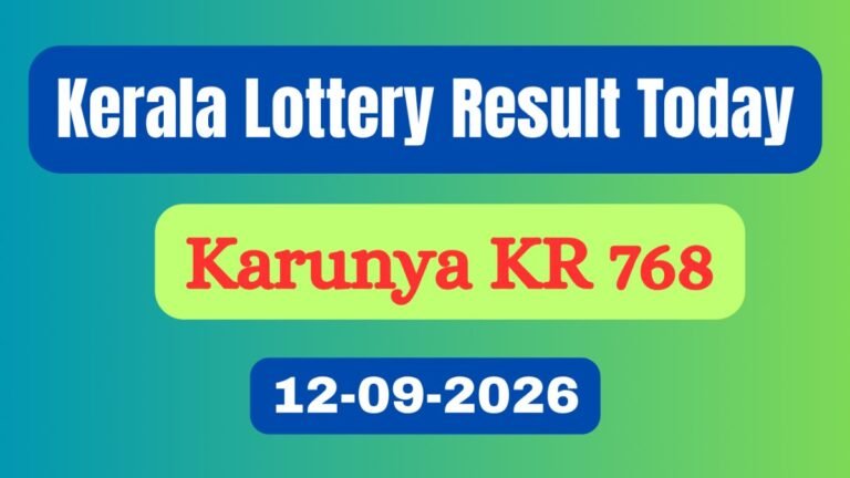 Karunya KR 768 LIVE Results (12-09-2026); Kerala Lottery Result Today DECLARED; Check 1st Prize Winner