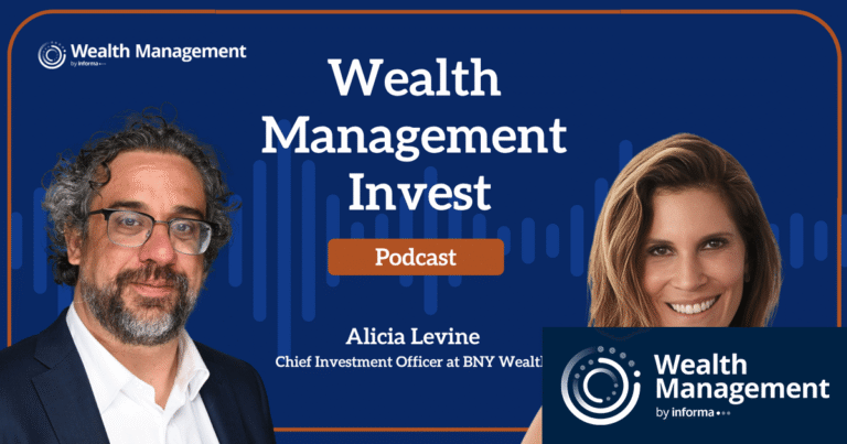 Wealth Management Invest: BNY’s Alicia Levine