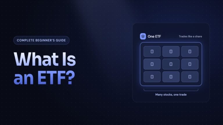 What Is an ETF? A Complete Beginner’s Guide